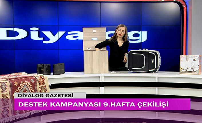 Diyalog Gazetesinin düzenlediği zengin hediye içerikli ‘Destek Kampanyasında’ 9’uncu hafta çekilişi yapıldı