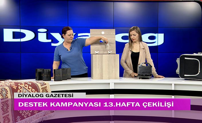 Diyalog Gazetesinin düzenlediği zengin hediye içerikli ‘Destek Kampanyasında’ 13’üncü hafta çekilişi yapıldı