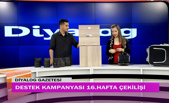 Diyalog Gazetesinin düzenlediği zengin hediye içerikli ‘Destek Kampanyasında’ 16’ncı hafta çekilişi yapıldı