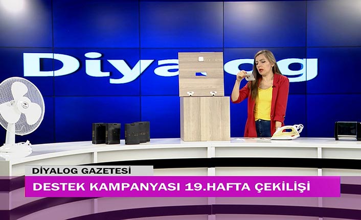 Diyalog Gazetesinin düzenlediği zengin hediye içerikli ‘Destek Kampanyasında’ 19’uncu hafta çekilişi yapıldı