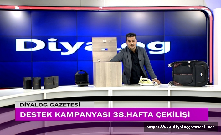 Diyalog Gazetesinin düzenlediği zengin hediye içerikli Destek Kampanyasının 38’inci hafta çekilişi yapıldı