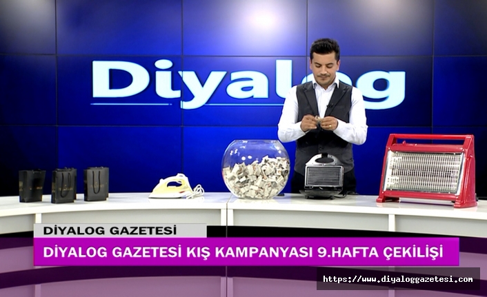 Diyalog Gazetesinin düzenlediği Kış Kampanyasının 9’uncu hafta çekilişi yapıldı