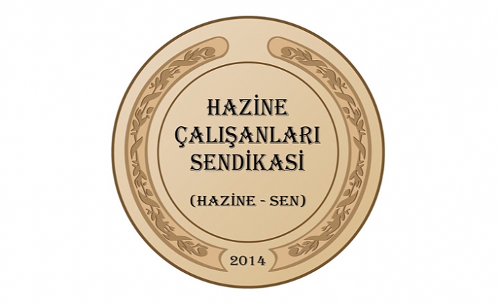 HAZİNE-SEN üyeleri çalışmayacak