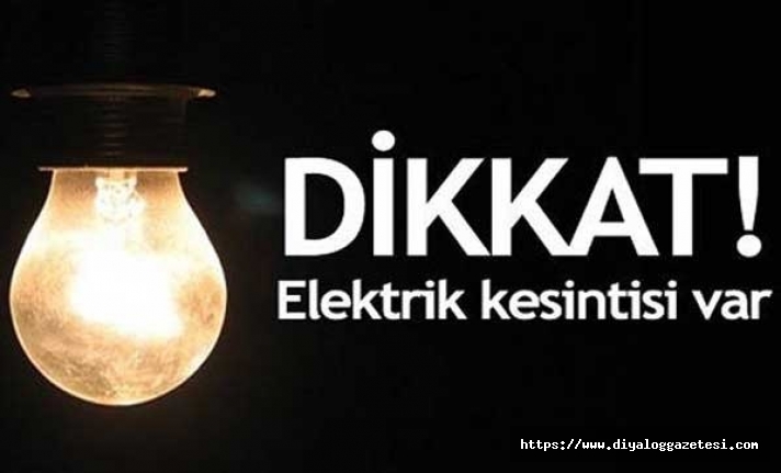 9 saat elektriksiz kalacaklar