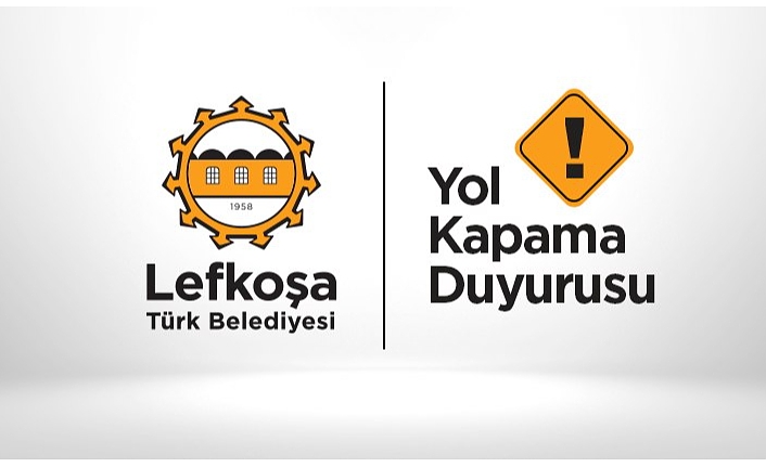 Yol kapama duyurusu  !