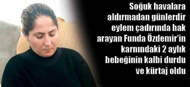 Funda Özdemir’in isyanını kim duyacak?