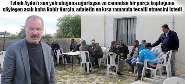 “Oğlum rahat uyusun”