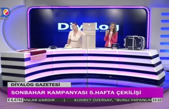 Diyalog Gazetesinin düzenlediği Sonbahar Kampanyasının 5’inci hafta çekilişi yapıldı