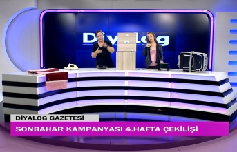 Diyalog Gazetesinin düzenlediği Sonbahar Kampanyasının 4. hafta çekilişi yapıldı