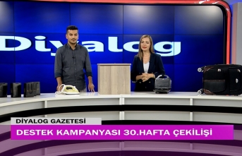 Diyalog Gazetesinin düzenlediği zengin hediye içerikli Destek Kampanyasında 20 talihli belirlendi