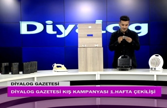 Diyalog Gazetesinin düzenlediği Kış Kampanyasının ilk hafta çekilişi yapıldı