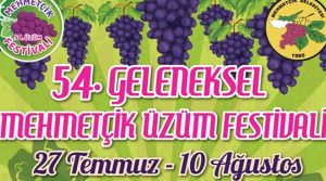 54. Geleneksel Mehmetçik Üzüm Festivali, yarın akşam başlıyor