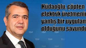 Hüdaoğlu'nun endişeleri var