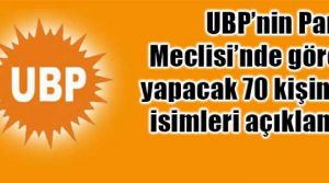 UBP'de süreç tamamlandı