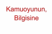 Kamuoyunun Bilgisine