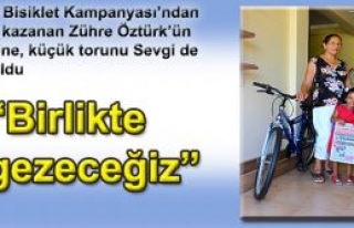 “Birlikte gezeceğiz”