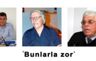 ‘Bunlarla zor’