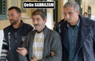 Çetin Sadrazam’ın oğlu 4.5 yıl hapiste